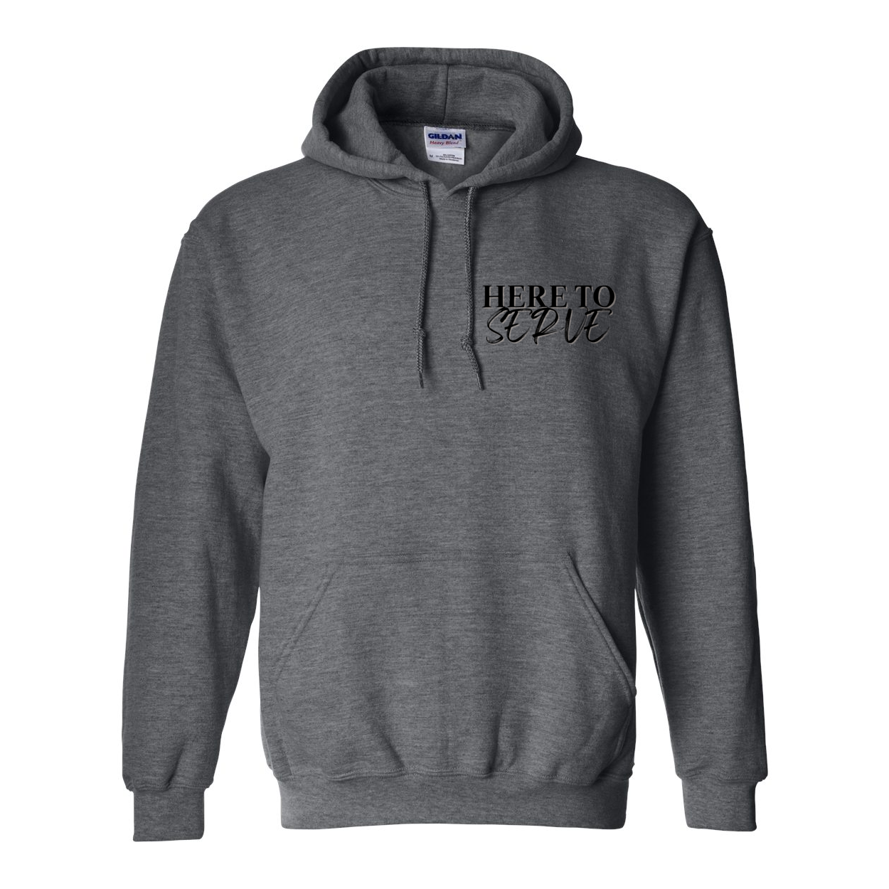Here to Serve "Pocket" Hoodie