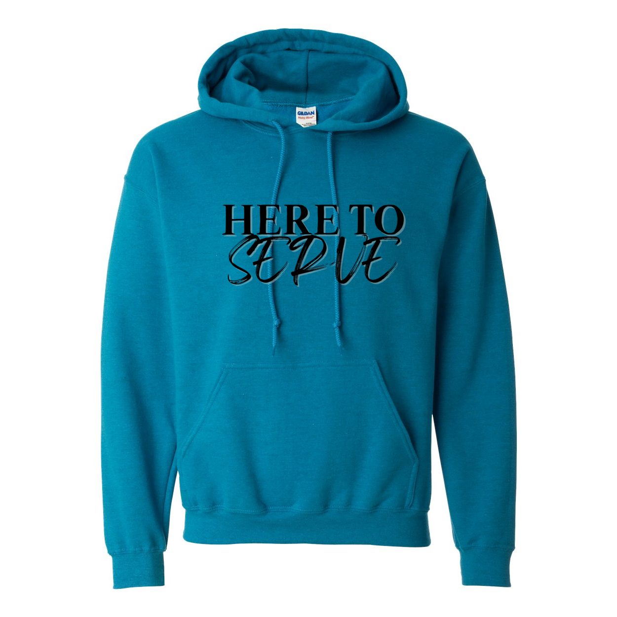 Here to Serve Hoodie