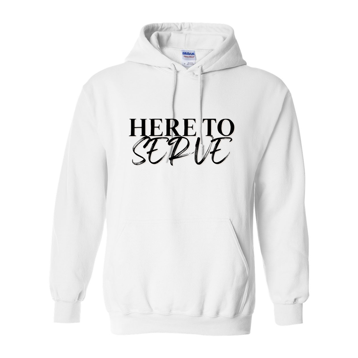 Here to Serve Hoodie