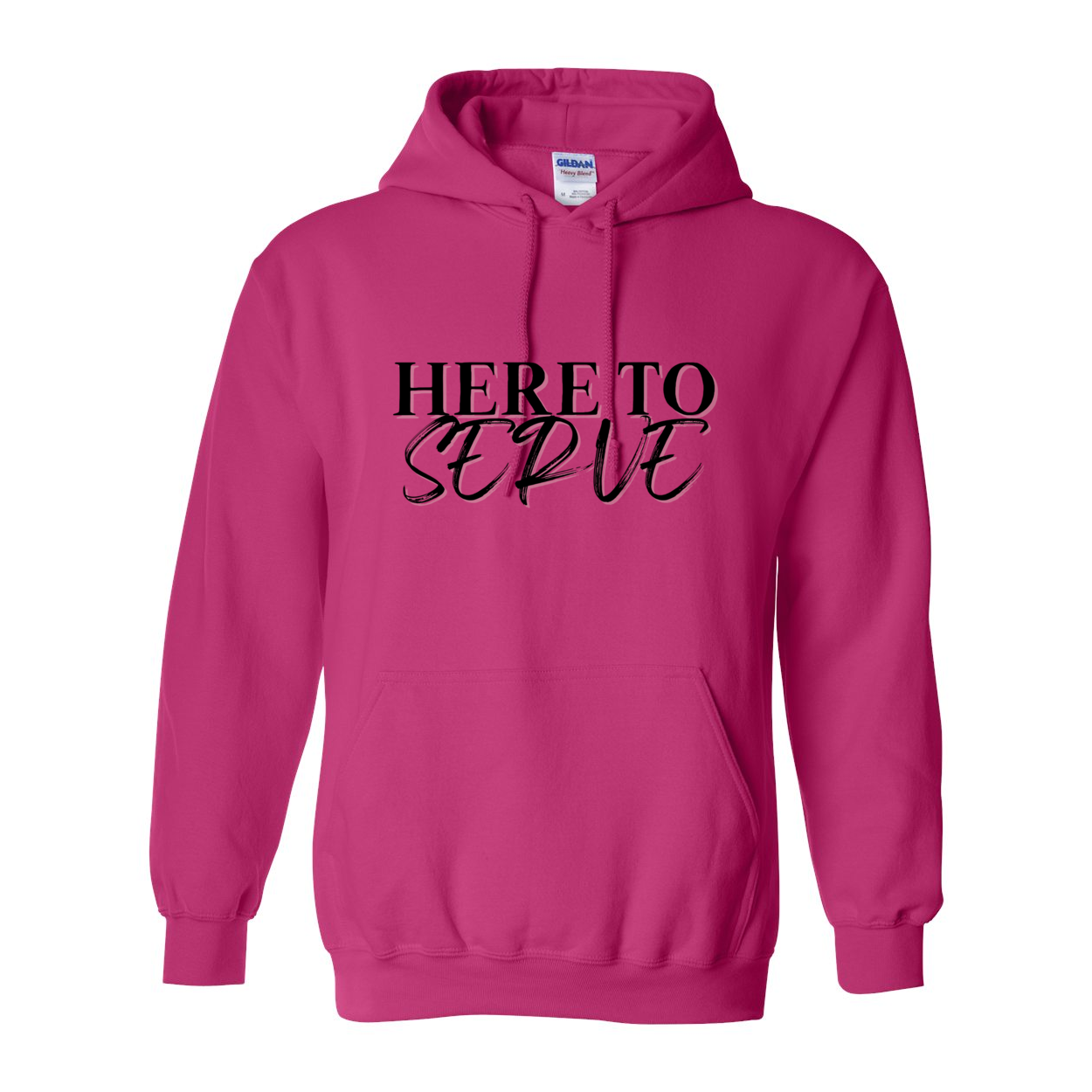 Here to Serve Hoodie