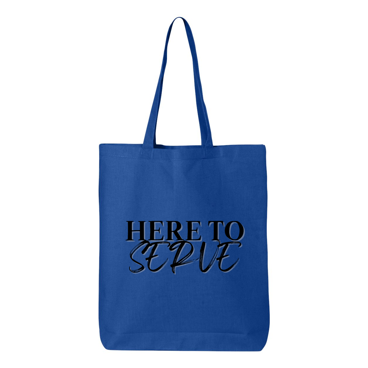 Here to Serve Tote