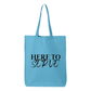 Here to Serve Tote