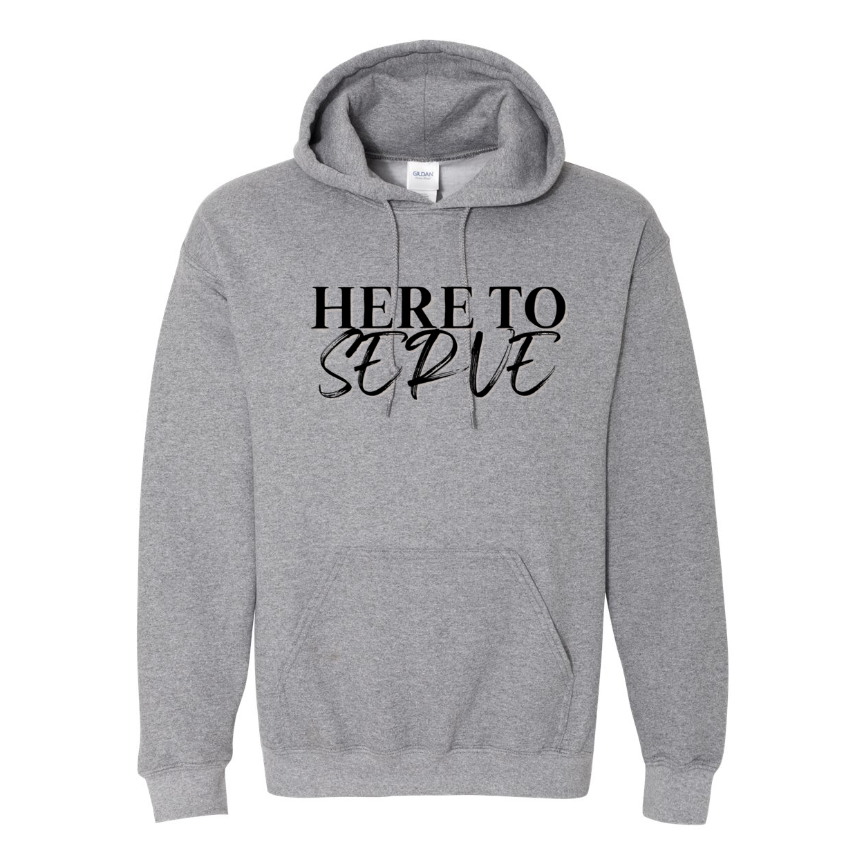 Here to Serve Hoodie