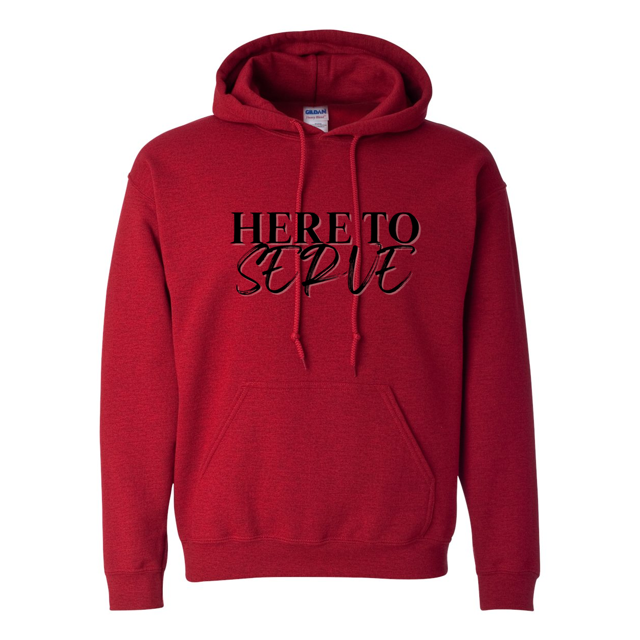 Here to Serve Hoodie